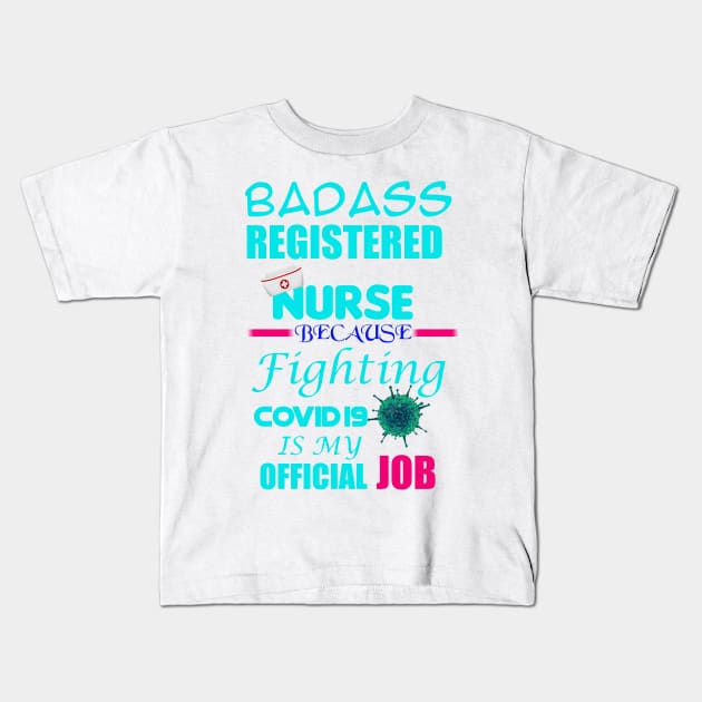 Registered Nurse Kids T-Shirt by Proway Design